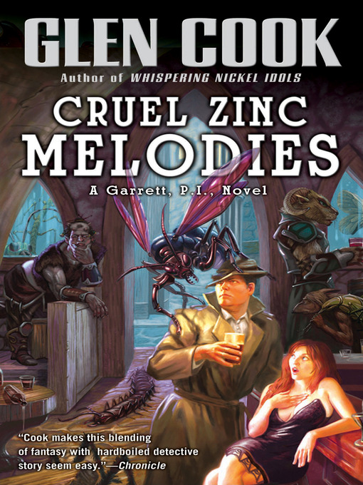 Title details for Cruel Zinc Melodies by Glen Cook - Available